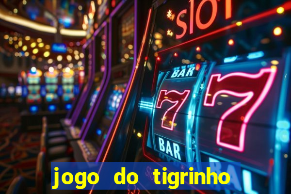 jogo do tigrinho pagando agora